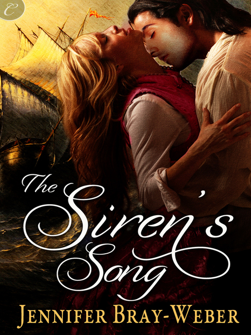 Title details for The Siren's Song by Jennifer Bray-Weber - Available